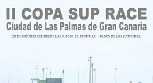 La II Copa de SUP Race Ciudad de Las Palmas de Gran Canaria