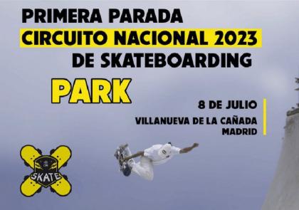 Primera parada circuito nacional de Skateboarding (Park)