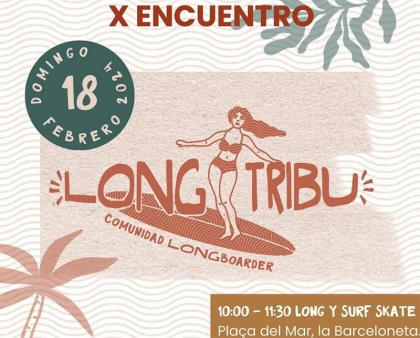 X Encuentro Long Tribu (Barcelona) 2024