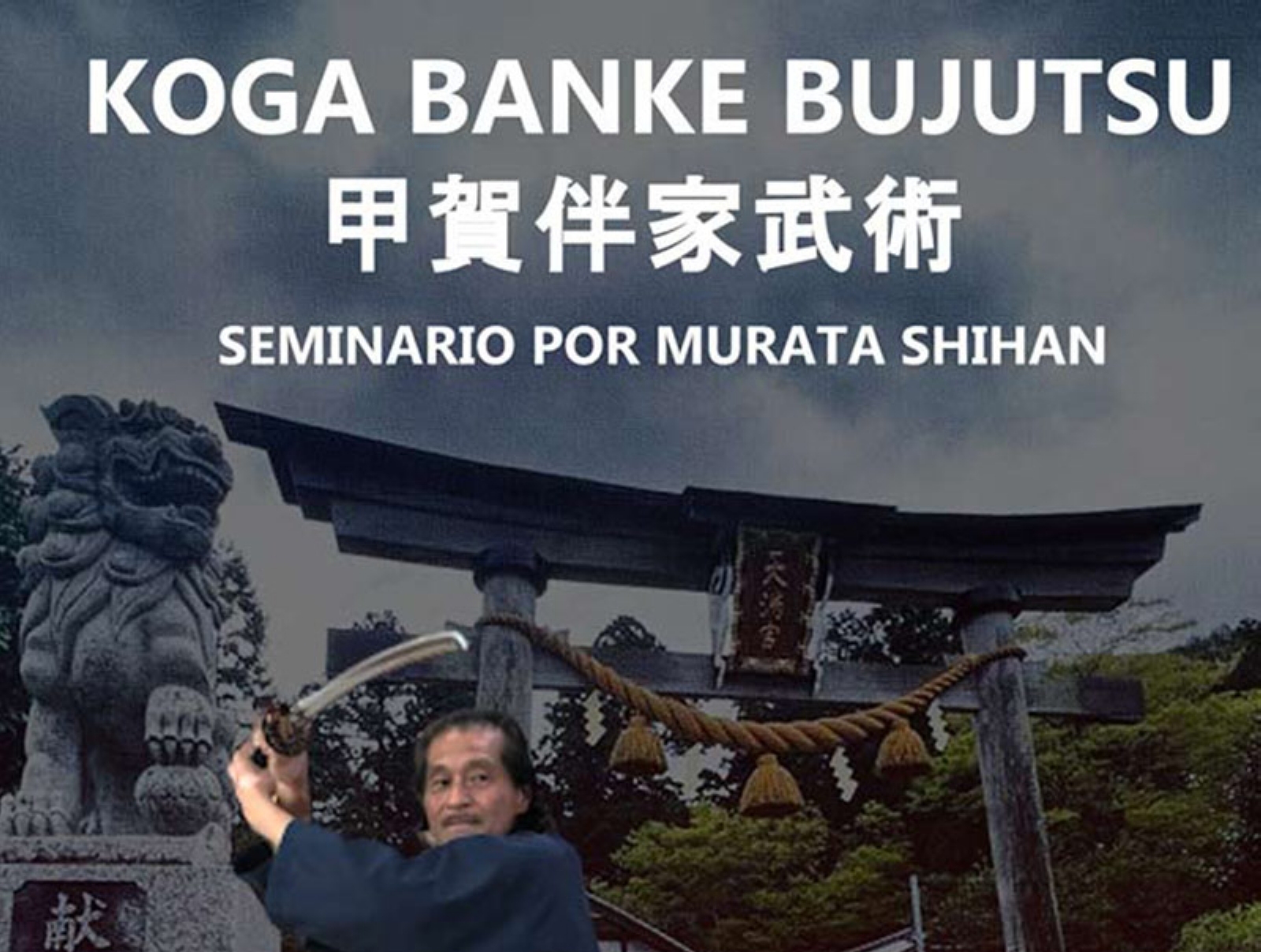 Seminario a cargo de Murata Shihan (Koga Banke Bujutsu)