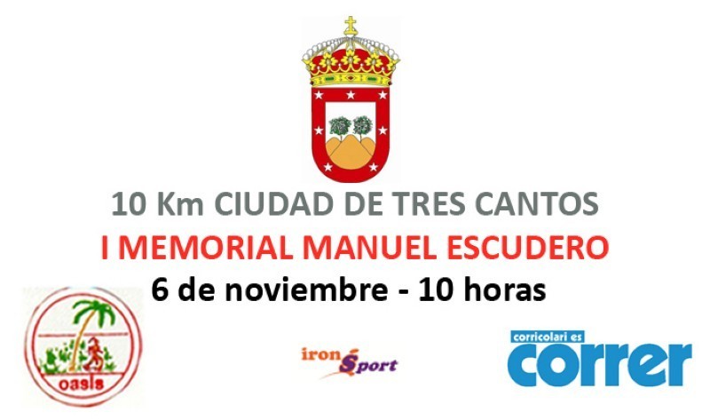10 Km Ciudad de Tres Cantos I Memorial Manuel Escudero