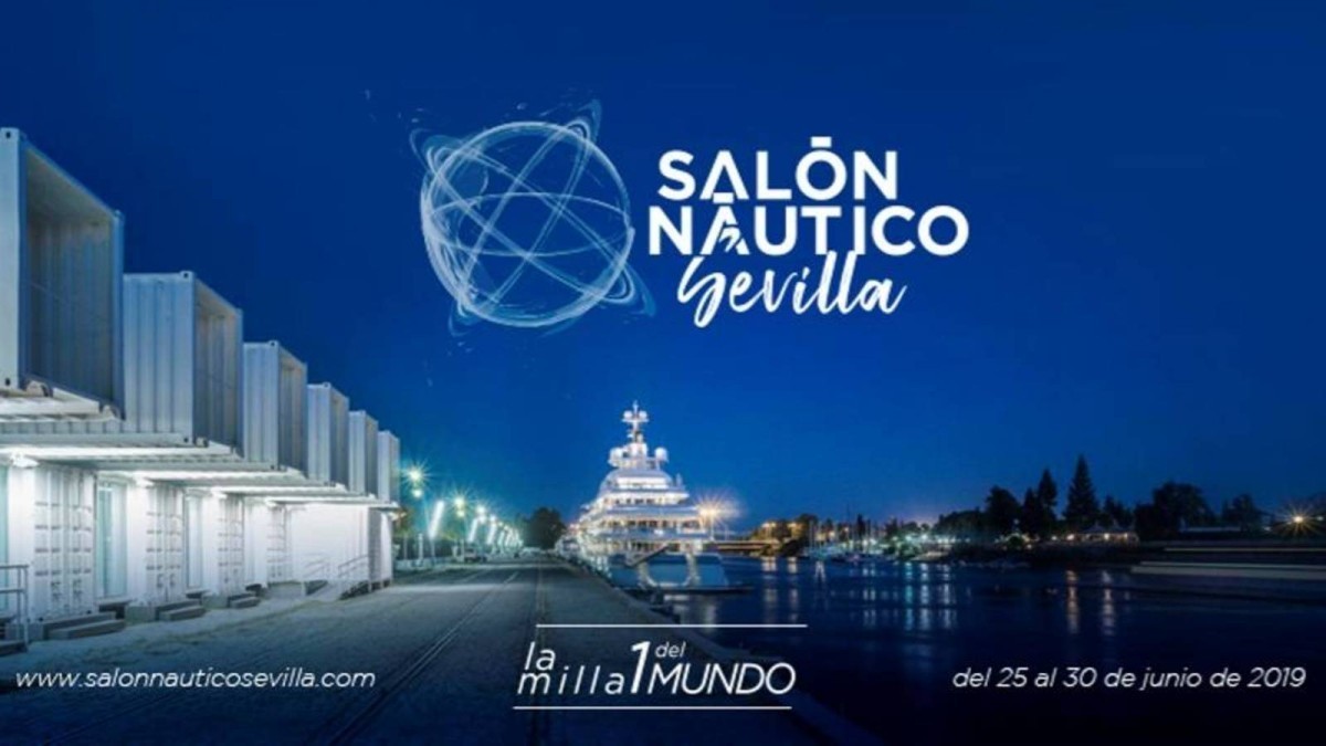 El Salón Náutico Internacional Sevilla 2019