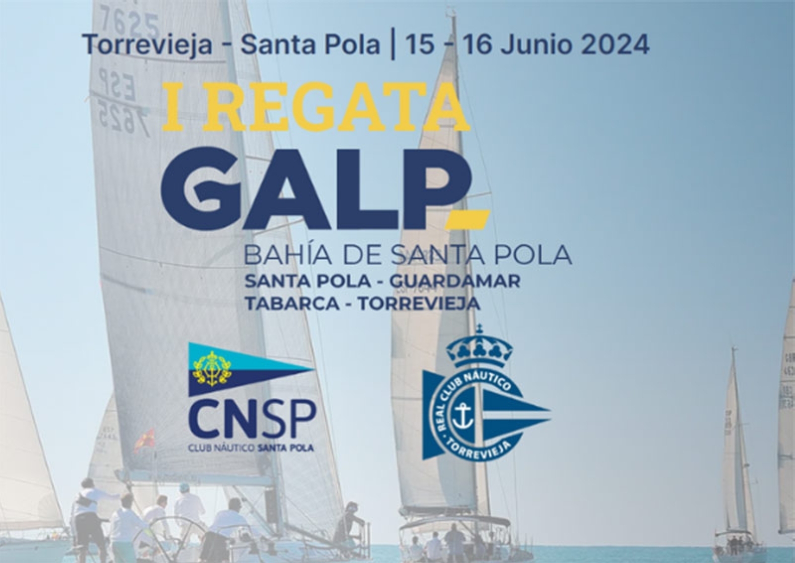 La I Regata GALP Bahía Santa Pola 2024