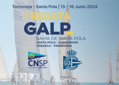 La I Regata GALP Bahía Santa Pola 2024