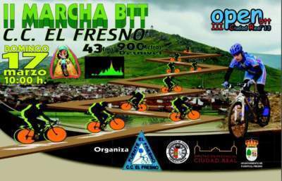 II Marcha BTT Fuente el Fresno - III Open BTT de Ciudad Real