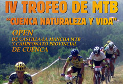 IV Trofeo MTB Naturaleza y Vida en Cuenca