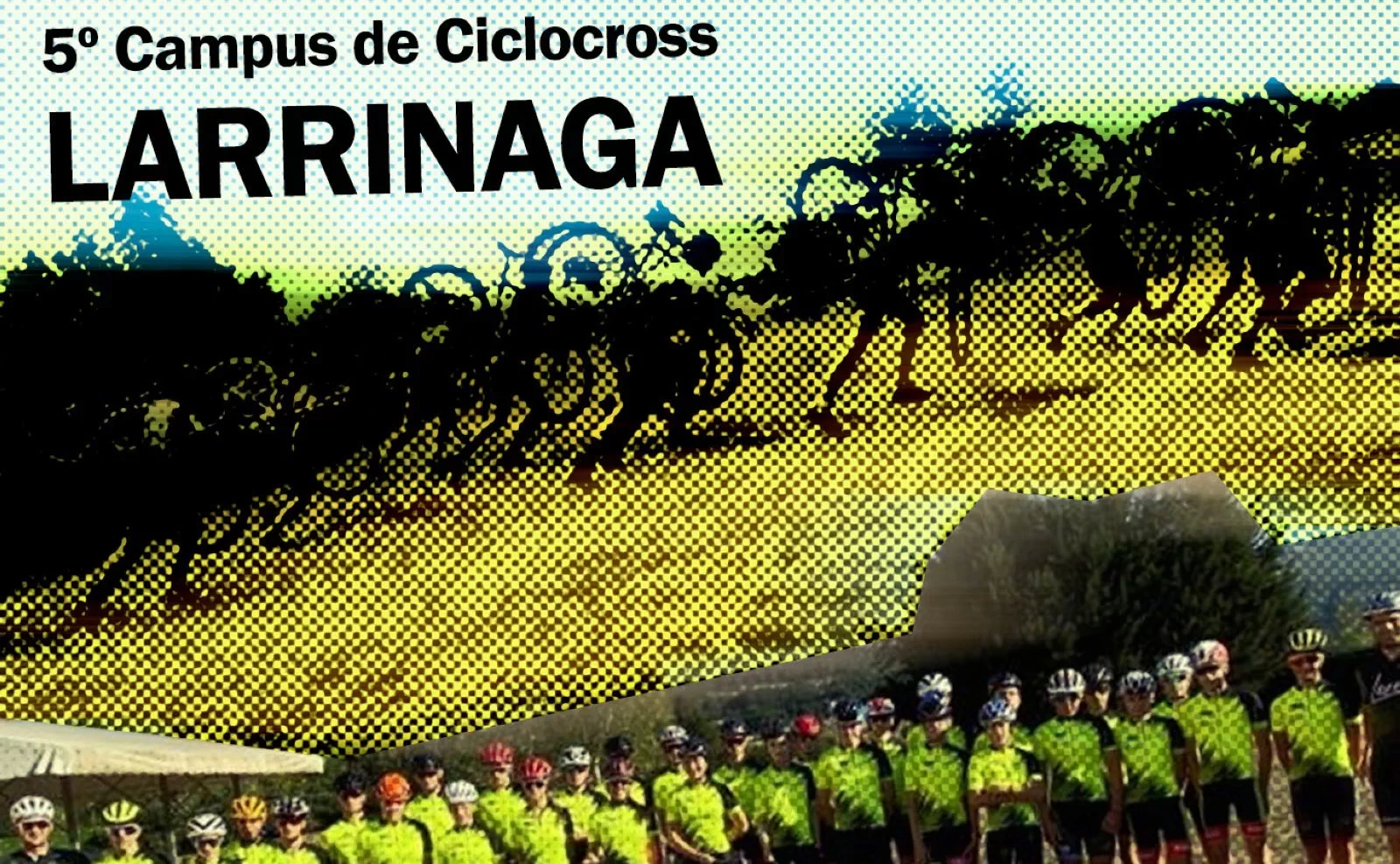 El V Campus de ciclocross Larrinaga abre sus inscripciones para la edición 2023