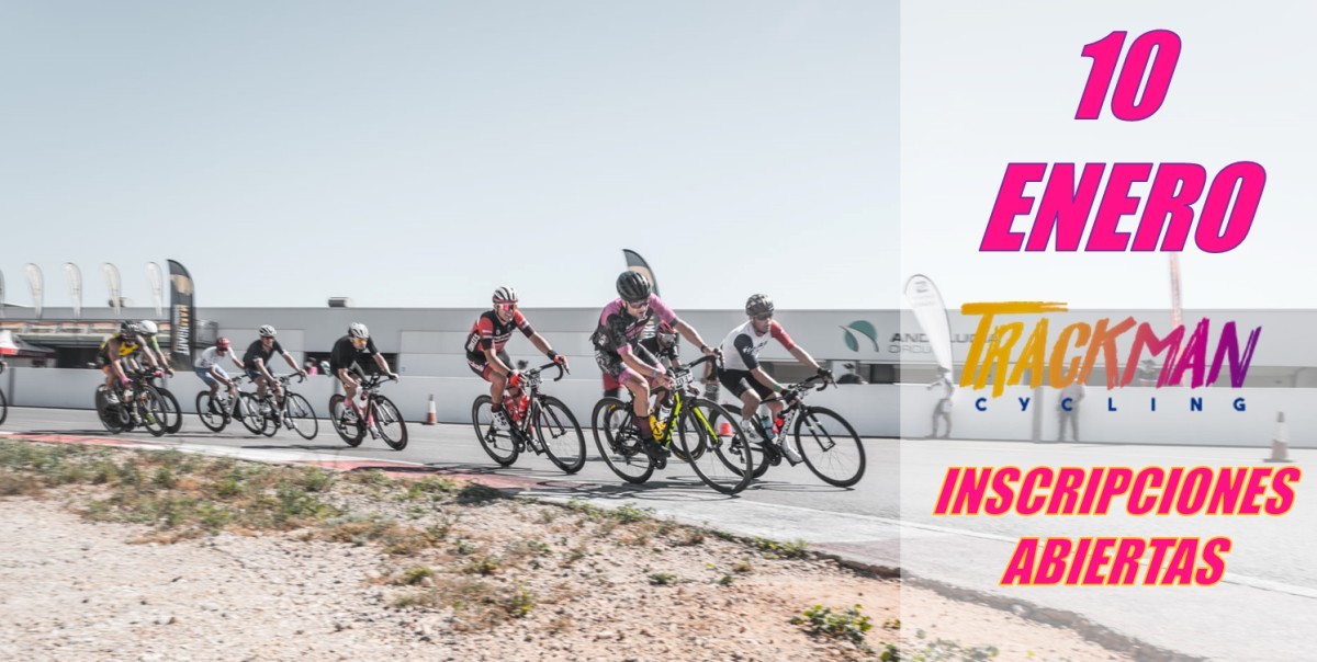 La Trackman Cycling 2022 se adelanta una semana La Trackman Cycling 2022 se adelanta una semana