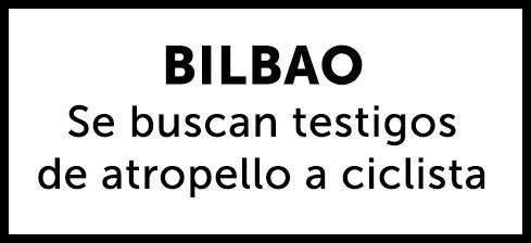 Se buscan testigos de atropello a ciclista en Bilbao