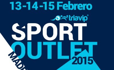 Vuelven los Triavip - Sport Outlet a Madrid